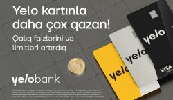 Yelo kart sahiblərinə daha çox qazanc imkanı!