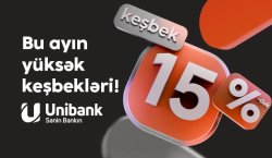 Unibank müştəriləri partnyorlardan 15 %-dək keşbek qazana bilərlər