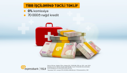 Expressbank-dan tibb işçilərinə özəl təklif!