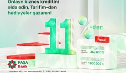 “PAŞA Bank”dan yeni kampaniya: Onlayn biznes krediti üzrə 1% endirim və “Tarifim”dən dəyərli hədiyyələr