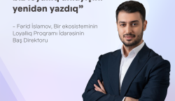 “Sadəcə ad dəyişmədik, biz loyallıq anlayışını yenidən yazdıq” – Fərid İslamovla “Bir Bonus” haqqında müsahibə