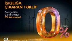 Energetiklərə özəl 70 000 manatadək kredit - KOMİSSİYASIZ