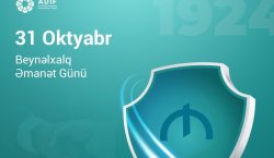 Beynəlxalq Əmanət Günü: Əmanətlərin qorunması – sabit maliyyə sisteminin əsası