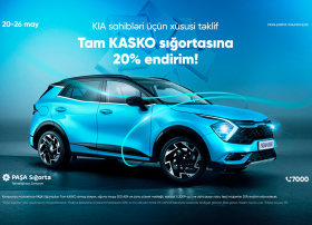 PAŞA Sığortadan “Kia” sahibləri üçün Tam KASKO sığortası üzrə kampaniya!