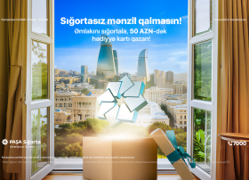 PAŞA Sığortanın yeni kampaniyası ilə sığortasız mənzil qalmayacaq!