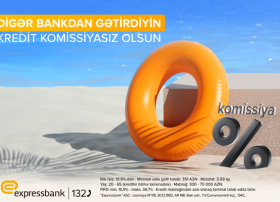 Expressbankdan müştərilərə sərfəli təklif