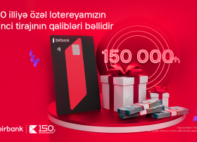 Kapital Bank-ın 150 illiyinə özəl keçirilən lotereyanın ikinci tirajı yekunlaşıb