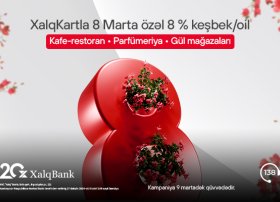 8 Marta özəl 8% keşbek