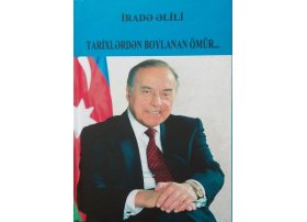 İradə Əlilinin dahi liderə həsr etdiyi kitab dərc edilib