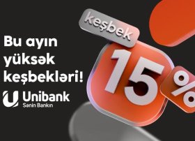 Unibank müştəriləri partnyorlardan 15 %-dək keşbek qazana bilərlər