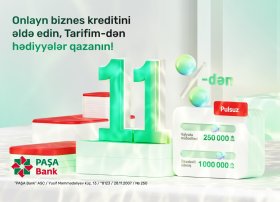 “PAŞA Bank”dan yeni kampaniya: Onlayn biznes krediti üzrə 1% endirim və “Tarifim”dən dəyərli hədiyyələr