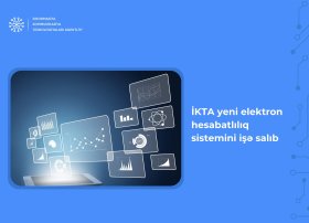 İKTA yeni elektron hesabatlılıq sistemini işə salıb