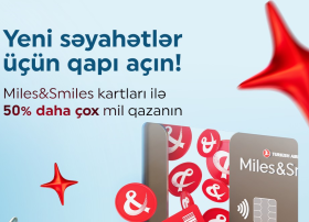 “Miles&Smiles PAŞA Bank” kart sahibləri üçün 50% əlavə mil kampaniyası!