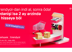 Birbank-ın “İndi al, sonra ödə” imkanı ilə Trendyolda alış-veriş daha rahatdır!