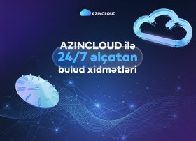 “AZINCLOUD” ilə bulud xidmətləri 24/7 əlçatandır