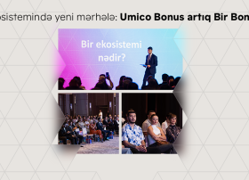 Bir ekosistemində yeni mərhələ: Umico Bonus artıq Bir Bonus oldu