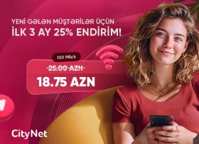 “CityNet”dən yeni abunəçilərə xüsusi endirim kampaniyası