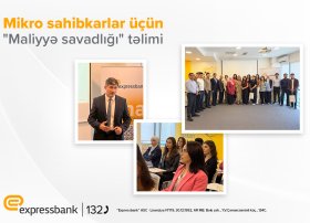 Expressbank sahibkarlar üçün “Maliyyə savadlığı” təlimi keçirib