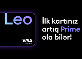 Leobank premium Leo Prime Visa kartının alınması prosesini sadələşdirib