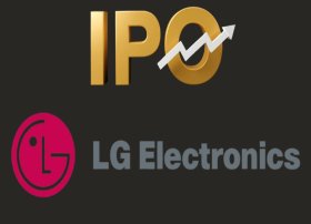 LG Electronics India 1,3 milyard dollarlıq IPO-ya start verir – 14 oktyabrda başlayır
