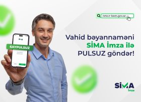 Vahid vergi bəyannaməsinin “SİMA İmza” ilə təqdim edilməsi mümkün oldu