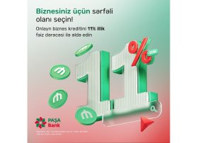 “PAŞA Bank”dan sahibkarlar üçün yeni endirimli biznes kredit kampaniyası!
