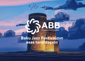 ABB-nin dəstəyi ilə Bakı Caz Festivalı başlanır!