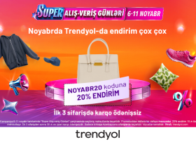 Trendyol ilin ən böyük endirim kampaniyasına başlayır: NOYABR20 koduna 20% endirim