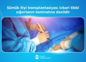 Sümük iliyi transplantasiyası onkoloji xəstələrin müalicə imkanlarını genişləndirir