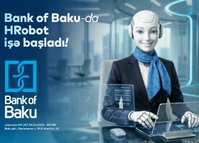 Bank of Baku-da İnsan Resurslarında robot &ndash; &ldquo;HRobot&rdquo; çalışır!