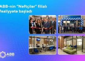 ABB &ldquo;Neftçilər&rdquo;də yeni filial açdı!