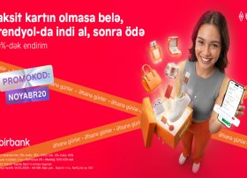 Birbank-la &ldquo;Əfsanə günlər&rdquo;də 20%-dək endirimdən faydalanın