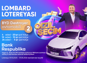 &ldquo;Bank Respublika&rdquo;nın Qızıl Seçim lotereyasının ilk tirajına 1 ay qaldı