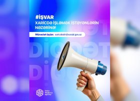 Dövlət Məşğulluq Agentliyi xaricdə iş elanları təqdim edir