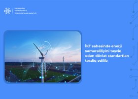 İKT sahəsində enerji səmərəliliyini təşviq edən dövlət standartları təsdiq edilib