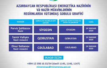 Energetika naziri və nazir müavinləri bölgələrdə vətəndaşları qəbul edəcək