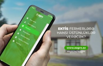 EKTİS sistemi fermerlərə əlavə hansı imkanlar yaradır?