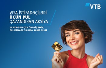 VTB (Azərbaycan) VİSA ödəniş kartları üçün aksiyaya start verdi