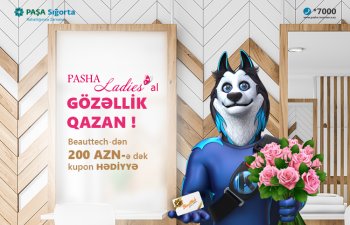 “PASHA Ladies al”, 200 Azn-ə qədər hədiyyə kuponu qazan