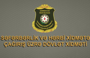Dövlət Xidməti çağırışçılara müraciət etdi