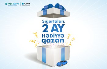 PAŞA Sığorta KASKO müştərilərinə 2 ay hədiyyə edir