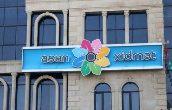 Gələn həftədən “ASAN Xidmət” yeni formada fəaliyyətə başlayacaq