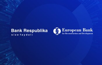 Bank Respublika və EBRD əməkdaşlığını gücləndirir