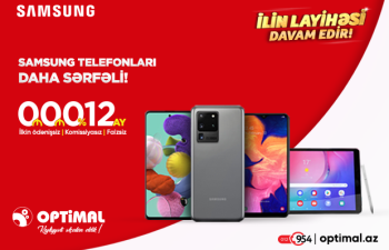 Optimaldan Samsung telefonlarını pulsuz aparın!