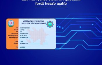 120 min şəxsə  elektron qaydada fərdi hesab açılıb