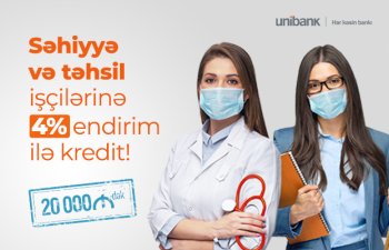 Unibankdan müəllim və həkimlər üçün xüsusi təklif- 4% endirimli kredit