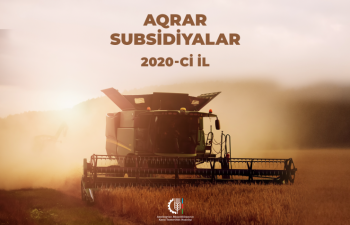 Fermerlərə subsidiyaların verilməsi davam edir