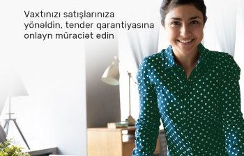 Vaxtınızı atılarınıza yönəldin, tender qarantyasına onlayn müraciət edin