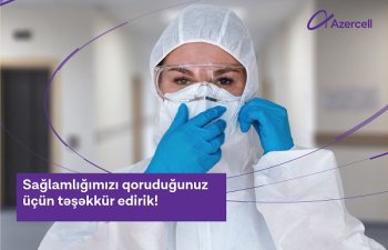 Azercell-dən koronavirusla savaşan tibb işçilərinə dəstək davam edir