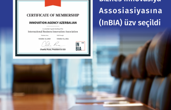 İnnovasiyalar Agentliyi Beynəlxalq Biznes İnnovasiya Assosiasiyasına (InBIA) üzv seçilib